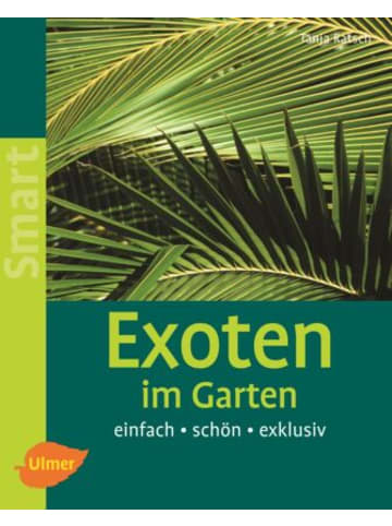 Verlag Eugen Ulmer Buch - Exoten im Garten