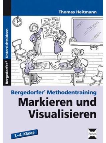 Persen Verlag i.d. AAP Markieren und Visualisieren | 1. - 4. Klasse. Bergedorfer Methodentraining