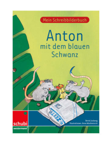 Schubi Lernmedien Buch - Anton mit dem blauen Schwanz