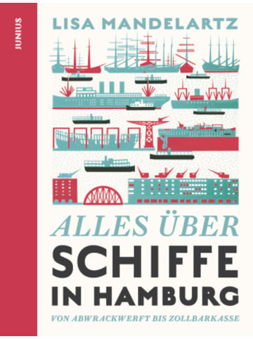 Junius Buch - Alles über Schiffe in Hamburg