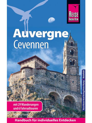 Reise Know-How Verlag Peter Rump Reise Know-How Reiseführer Auvergne, Cevennen mit 29 Wanderungen und 6...