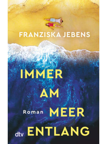 dtv Buch - Immer am Meer entlang
