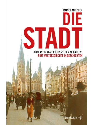 Brandstätter Sachbuch - Die Stadt