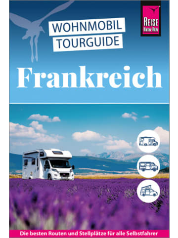 Reise Know-How Verlag Peter Rump Buch - Reise Know-How Wohnmobil-Tourguide Frankreich