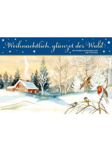 Kaufmann Kalender - Weihnachtlich glänzet der Wald. Ein Windlicht-Adventskalender m