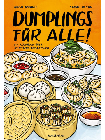 Verlag Antje Kunstmann Dumplings für alle! | Ein Kochbuch über asiatische Teigtaschen