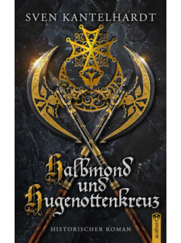 Acabus Verlag Buch - Halbmond und Hugenottenkreuz