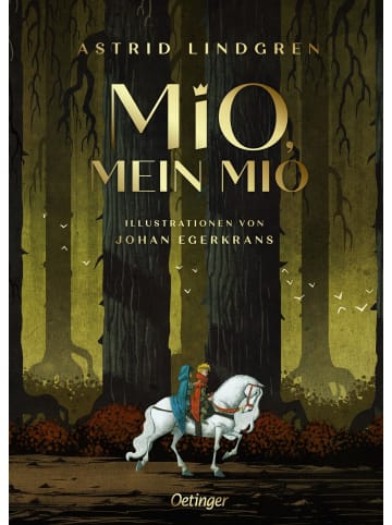 Oetinger Verlag Mio, mein Mio | Wunderschön illustrierte Sammler-Ausgabe des...