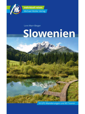 Michael Müller Verlag Slowenien Reiseführer Michael Müller Verlag