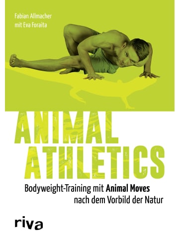 riva Animal Athletics | Bodyweight-Training nach dem Vorbild der Natur