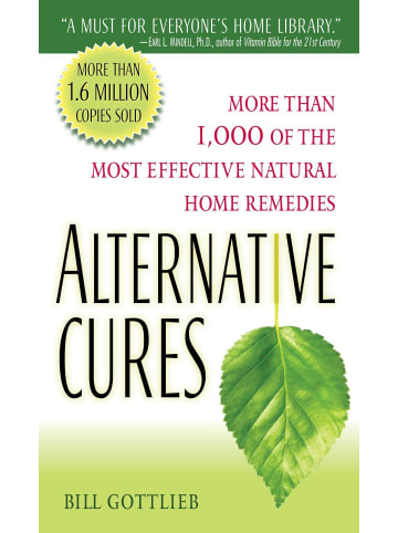 Sonstige Verlage Sachbuch - Alternative Cures: More than 1,000 of the Most Effective Natural Home