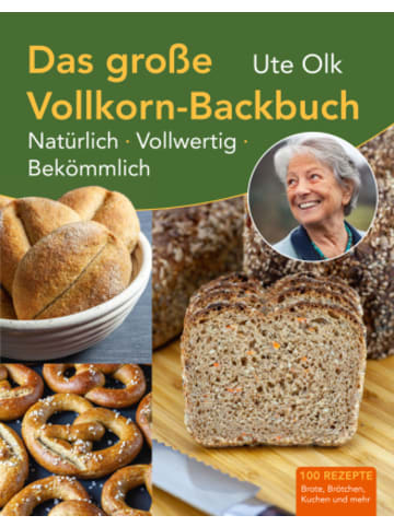 Conte Buch - Das große Vollkorn-Backbuch