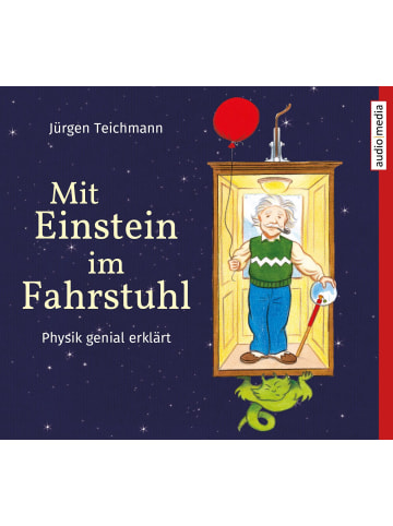 audio media Mit Einstein im Fahrstuhl | Physik genial erklärt