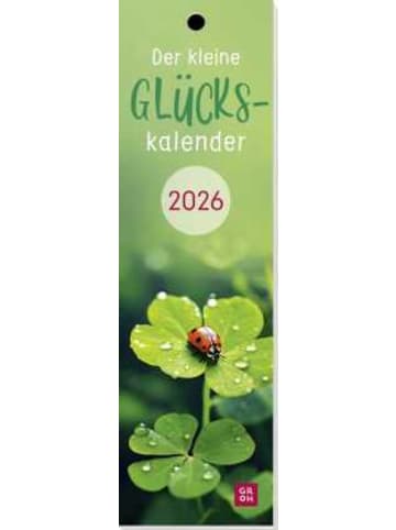 Groh Kalender - Lesezeichenkalender 2026: Der kleine Glückskalender