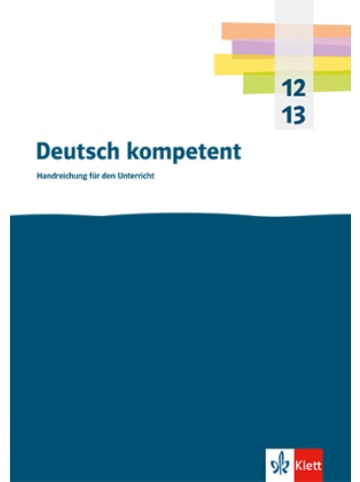 Ernst Klett Verlag Buch - Deutsch kompetent 12/13. Qualifikationsphase, m. 1 Beilage