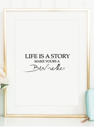 Tales by Jen Poster / Kunstdruck "Life is a story, make yours a bestseller" I Ohne Rahmen