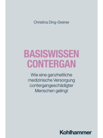 Kohlhammer W. Buch - Basiswissen Contergan