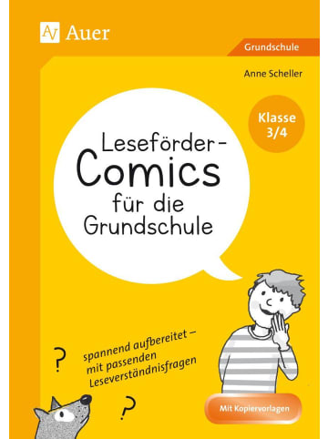 Auer Verlag Leseförder-Comics für die Grundschule - Klasse 3/4 | spannend aufbereitet -...