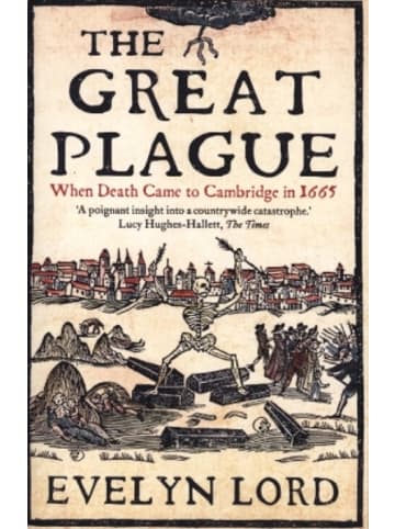 Yale University Press Buch - The Great Plague - When Death Came to Cambridge in 1665