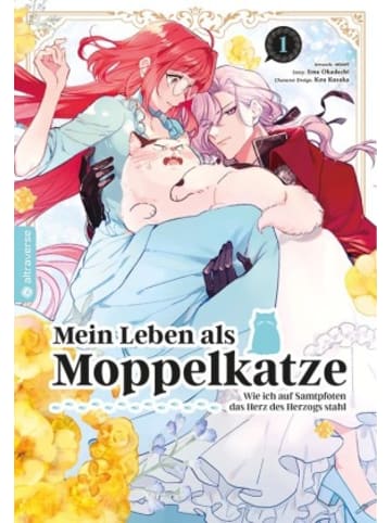 Altraverse Buch - Mein Leben als Moppelkatze - Wie ich auf Samtpfoten das Herz des Herzogs