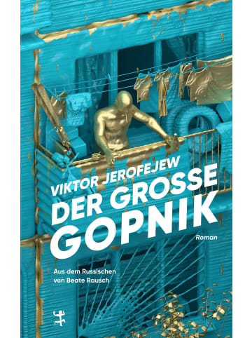 Matthes & Seitz Berlin Der Große Gopnik