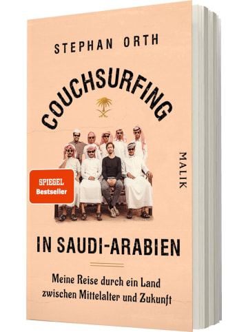 Malik-Verlag Couchsurfing in Saudi-Arabien | Meine Reise durch ein Land zwischen...