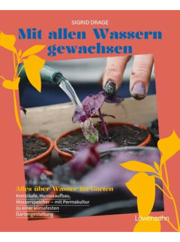 Löwenzahn Buch - Mit allen Wassern gewachsen