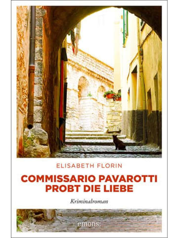 Emons Commissario Pavarotti probt die Liebe | Kriminalroman