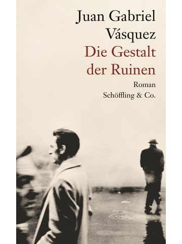 Schöffling & Co. Die Gestalt der Ruinen