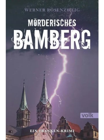 Volk Verlag Mörderisches Bamberg | Ein Franken-Krimi