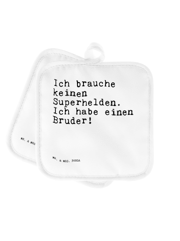 Mr. & Mrs. Panda Topflappen Ich brauche keinen Superhelden.... m... in Weiß