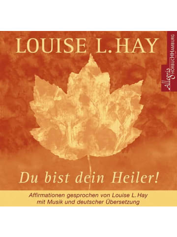 Hörbuch Hamburg Du bist dein Heiler. CD | Affirmationen gesprochen von Louise L. Hay, mit...