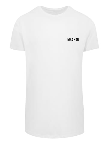 F4NT4STIC Long Cut T-Shirt Macher in weiß