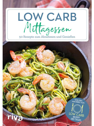 FinanzBuch Verlag Low-Carb-Mittagessen | 50 Rezepte zum Abnehmen und Genießen