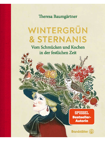 Brandstätter Kochbuch - Wintergrün & Sternanis