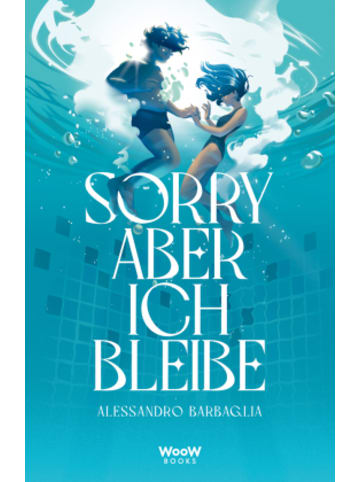 Woow Books Buch - Sorry, aber ich bleibe