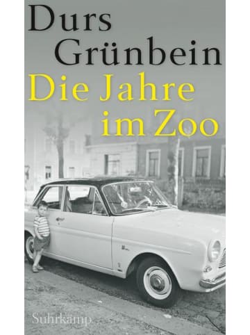 Suhrkamp Roman - Die Jahre im Zoo