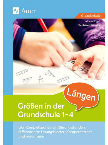 Auer Verlag Größen in der Grundschule Längen 1-4 | Das Komplettpaket: Einführungsstunden,...