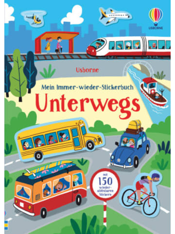 Usborn Buch - Mein Immer-wieder-Stickerbuch: Unterwegs