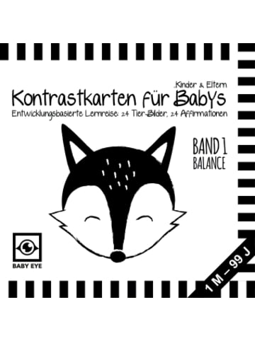 Baby Eye Buch - BABY EYE Kontrastkarten für Babys, Kinder & Eltern: Band 1 - Ba