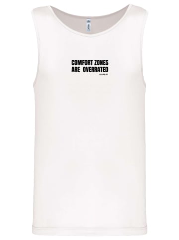 F4NT4STIC Tanktop Sports Comfort Zones Are Overrated Tanktop in weiß