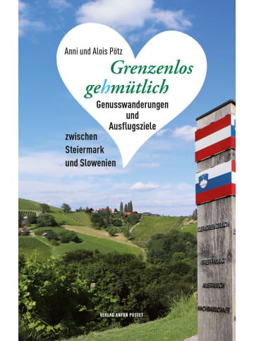 Verlag Anton Pustet Grenzenlos gehmütlich