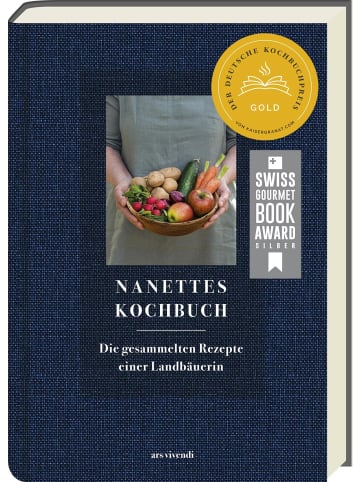 ars vivendi Nanettes Kochbuch | Die gesammelten Rezepte einer Landbäuerin - Kochbuch -...