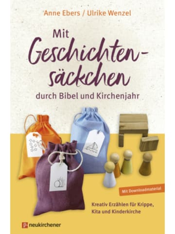 Neukirchener Aussaat Buch - Mit Geschichtensäckchen durch Bibel und Kirchenjahr