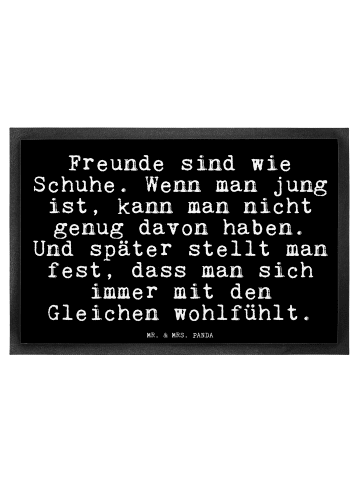 Mr. & Mrs. Panda Fußmatte außen Freunde sind wie Schuhe.... mit ... in Schwarz
