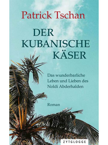 Zytglogge Der kubanische Käser