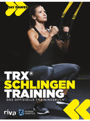 riva TRX®-Schlingentraining | Das offizielle Trainingsbuch