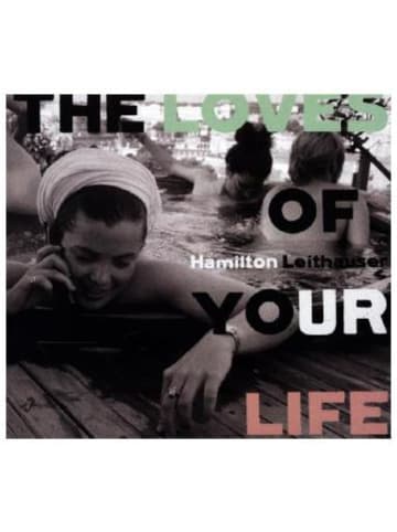 Believe Digital GmbH Musik - The Loves Of Your Life