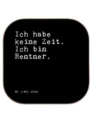 Mr. & Mrs. Panda weinuntersetzer Ich habe keine Zeit.... mit Spruch in Schwarz