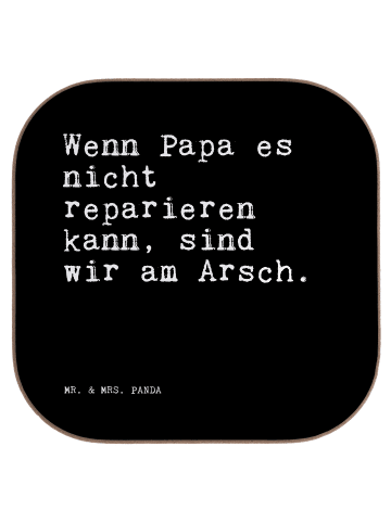 Mr. & Mrs. Panda Tischuntersetzer Wenn Papa es nicht... mit Spruch in Schwarz